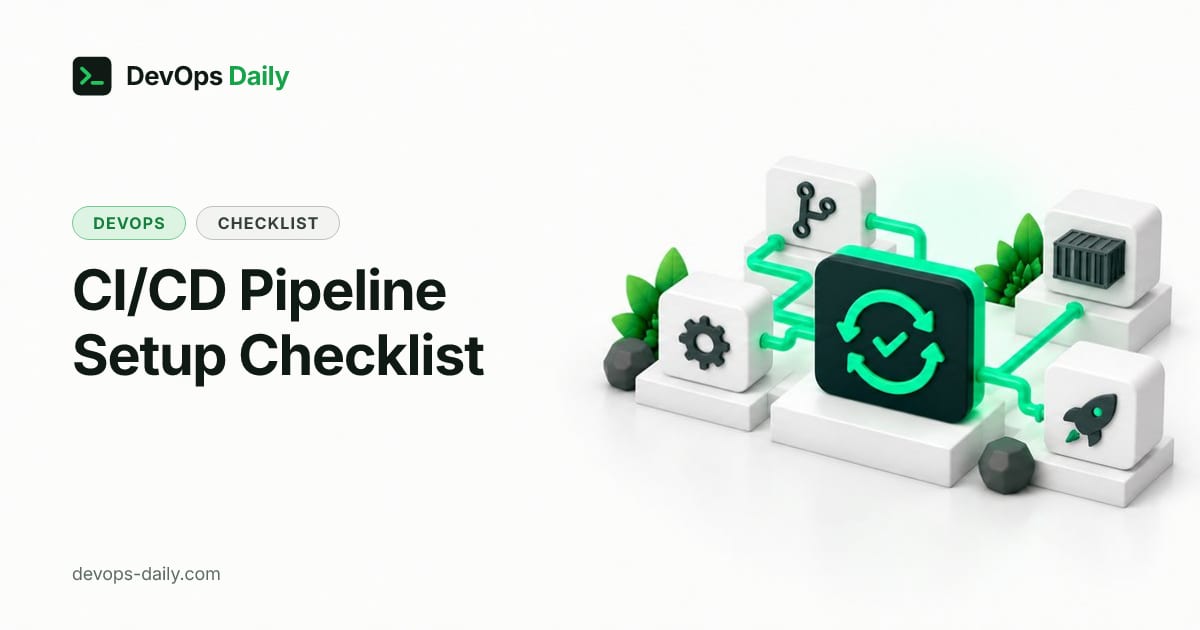 CI/CD Pipeline Setup Checklist