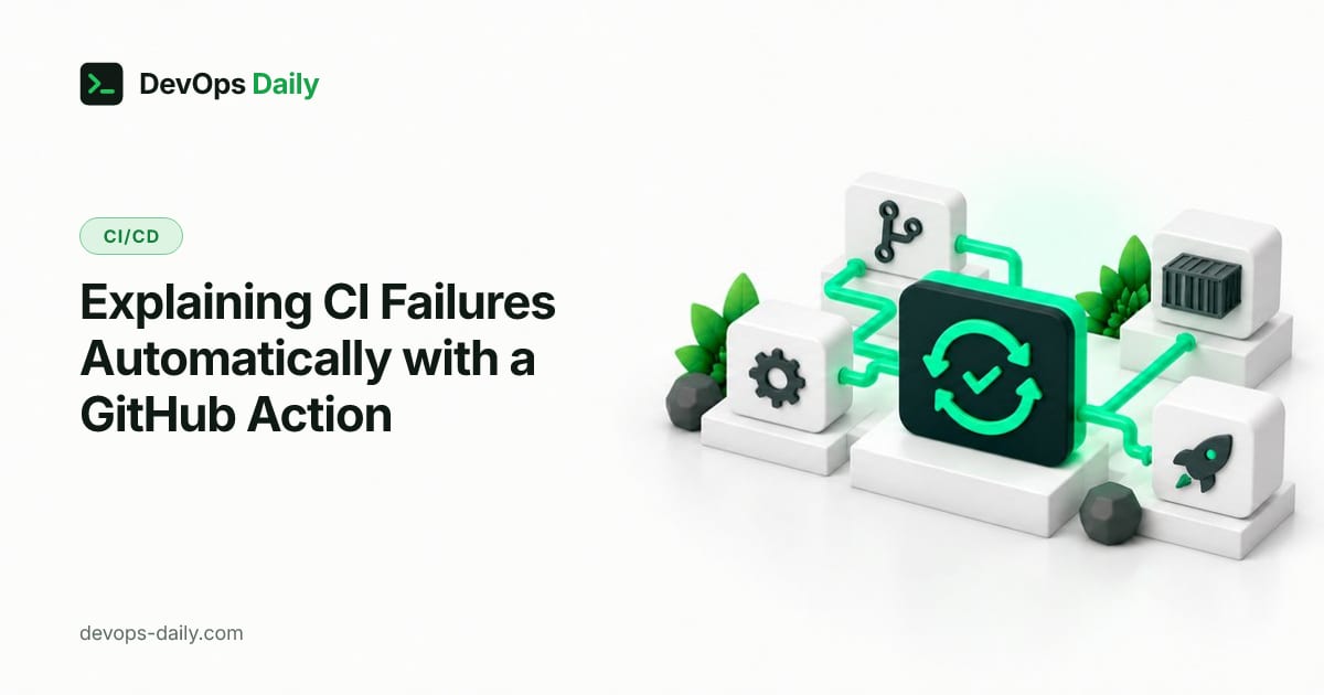 Explaining CI Failures Automatically with a GitHub Action