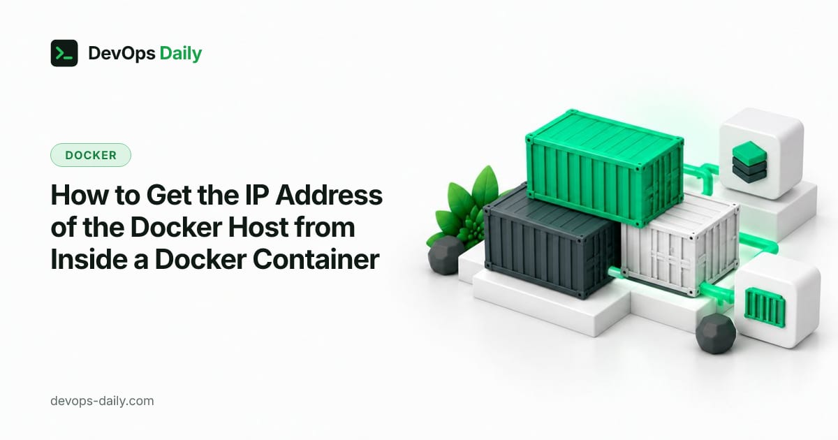 How to Get the IP Address of the Docker Host from Inside a Docker Container
