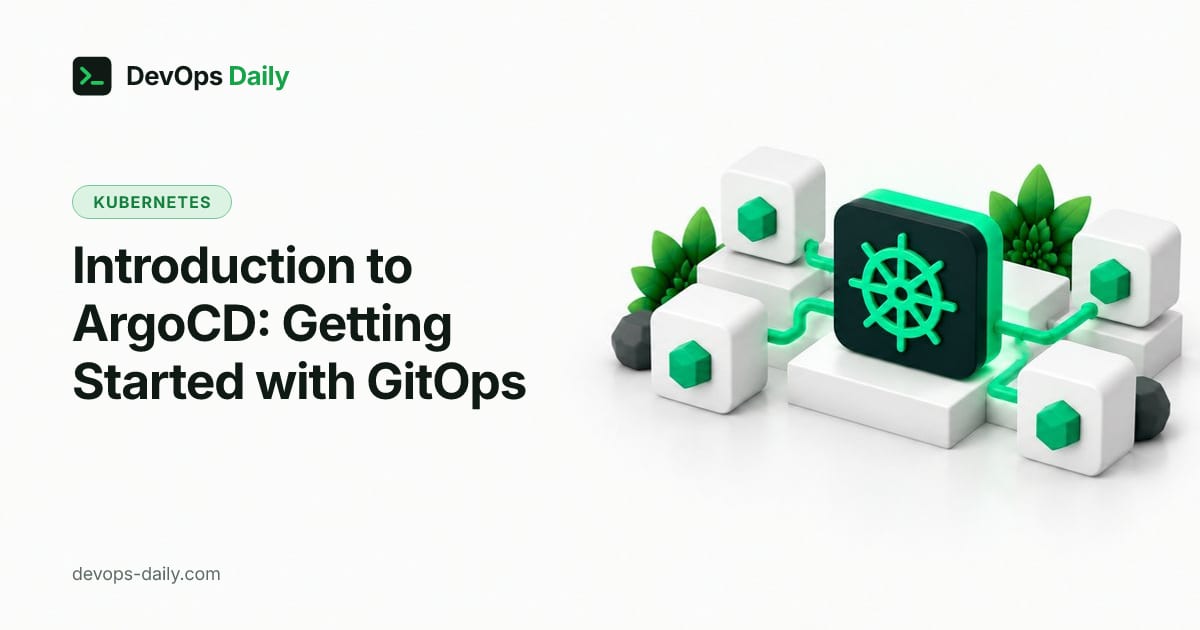 Introduction to ArgoCD: Getting Started with GitOps