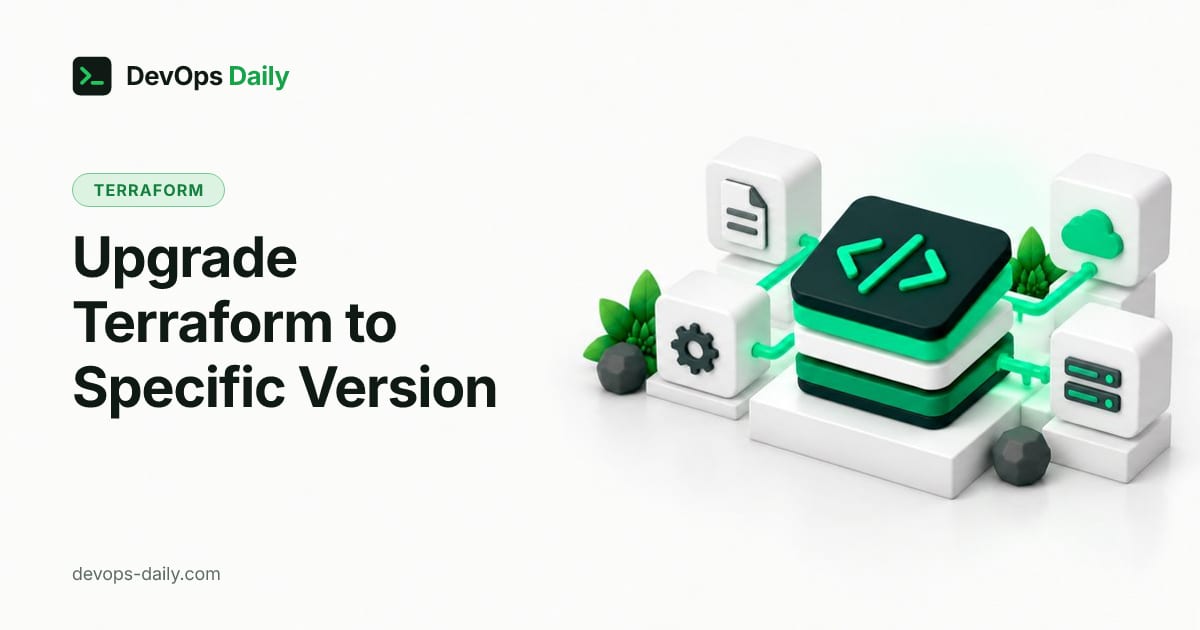 Upgrade Terraform to Specific Version